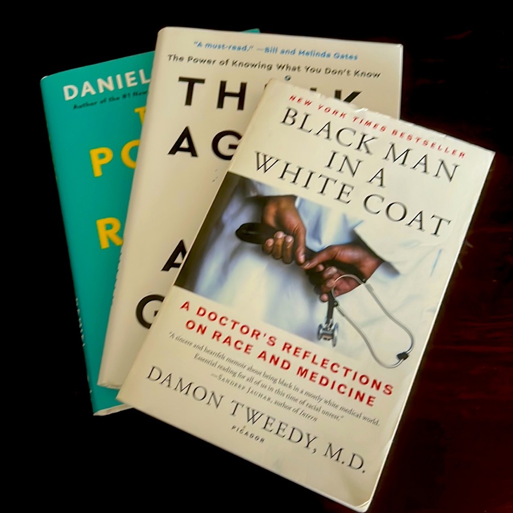 Think Again; Black Man in a White Coat; The Power of Regret
